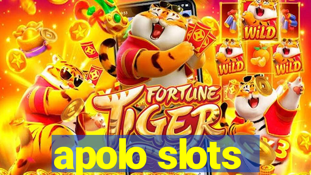 apolo slots